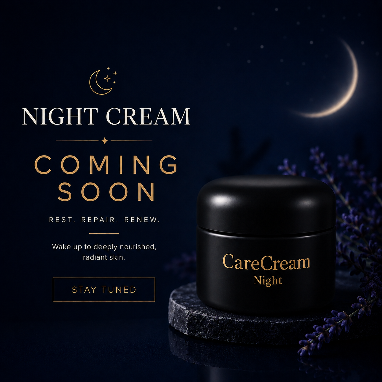 CareCream Night &mdash; Coming Soon